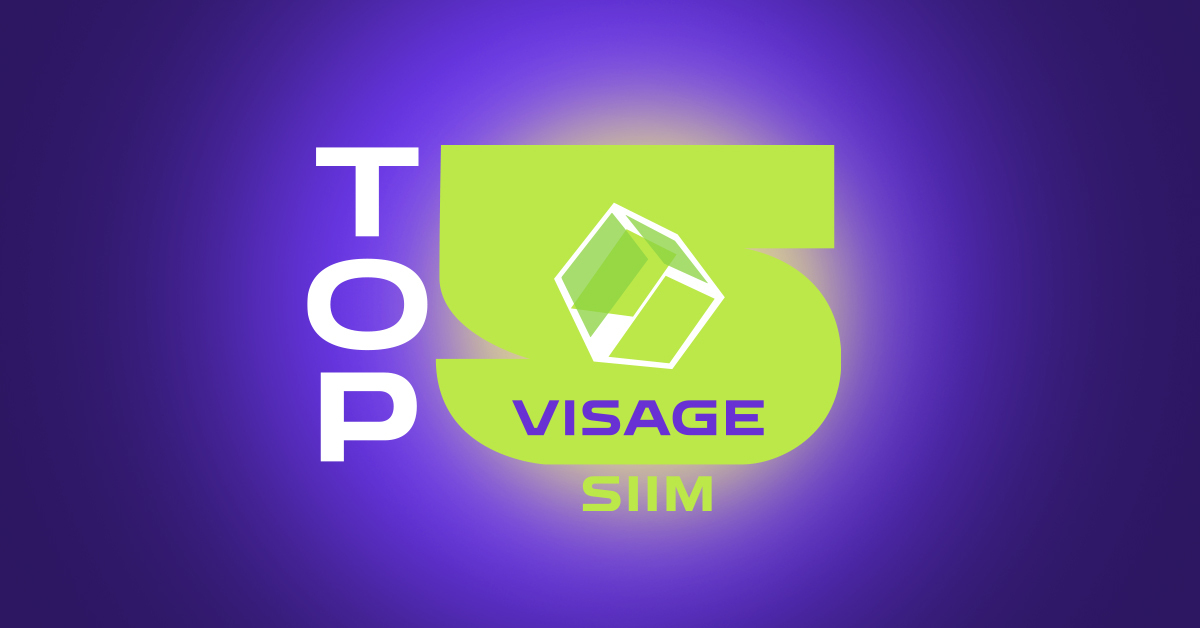 SIIM 2026 | Visage's Top Five